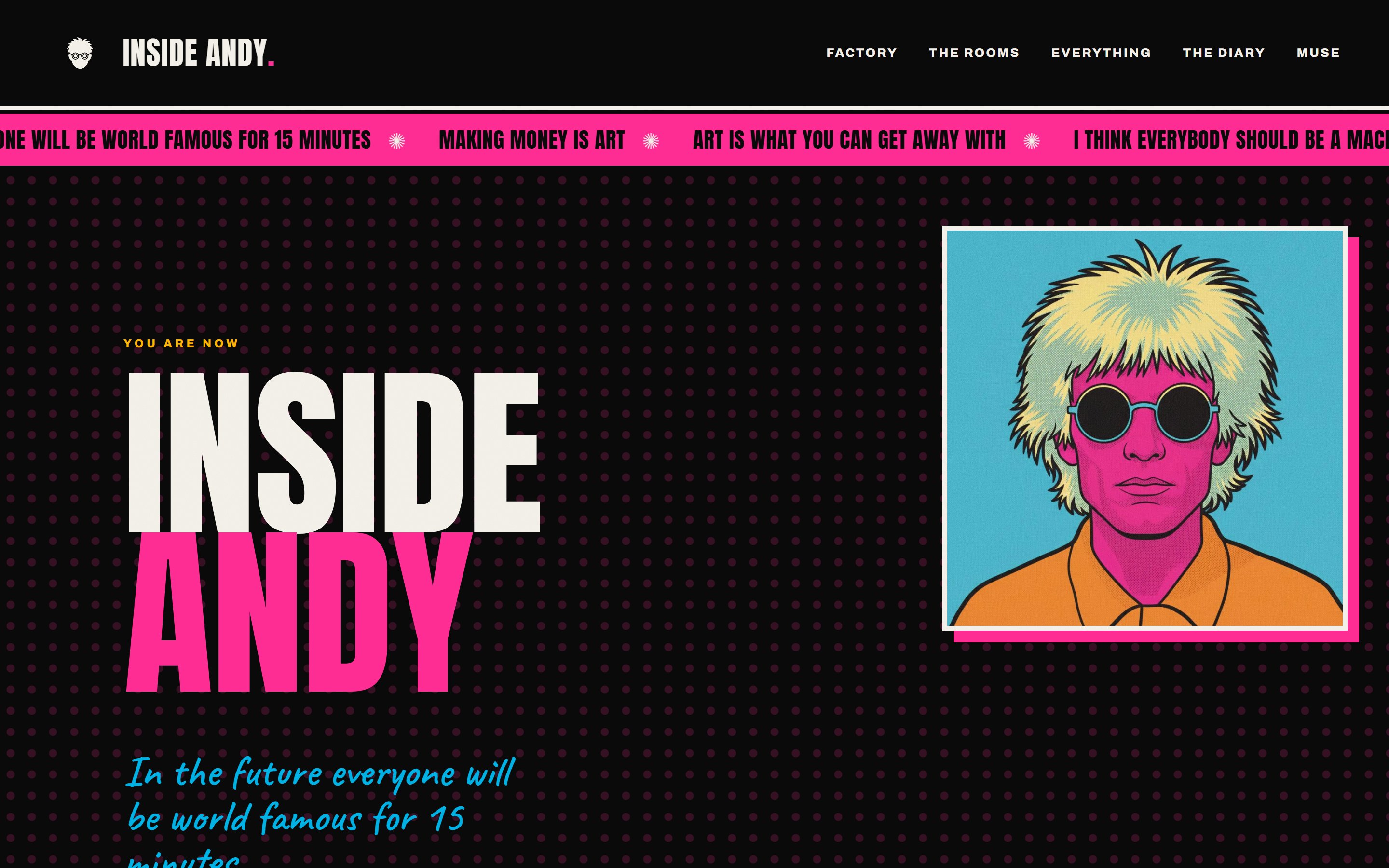 The Inside Andy homepage hero, a pop-art portrait and quote marquee